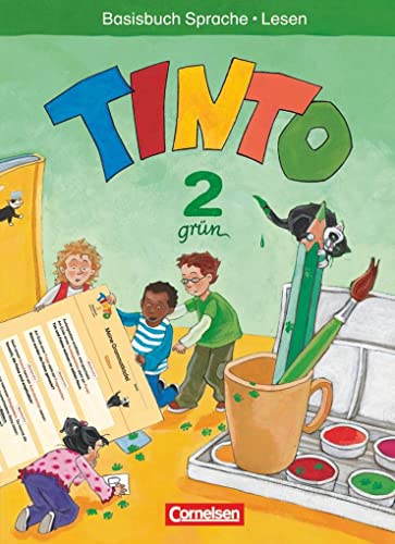 Tinto Sprachlesebuch 2-4 - Ausgabe 2007 - 2. Schuljahr: Grüne JÜL-Ausgabe: Basisbuch Sprache und Lesen